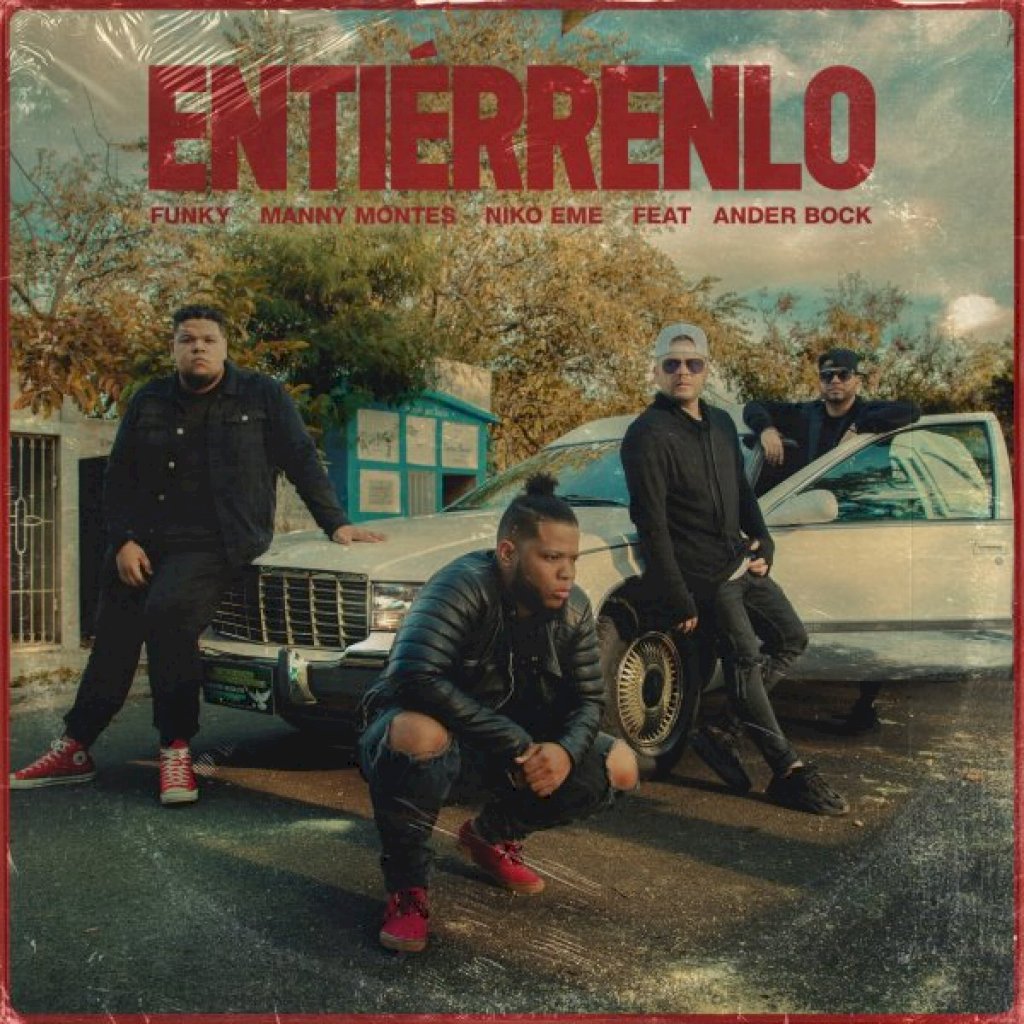 Funky presenta el video oficial de «Entiérrenlo»